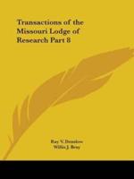 Transactions of the Missouri Lodge of Research Part 8