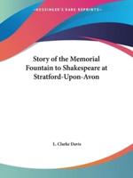 Story of the Memorial Fountain to Shakespeare at Stratford-Upon-Avon