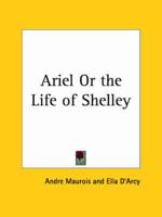 Ariel or the Life of Shelley (1924)