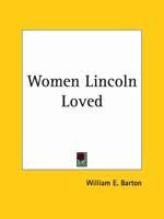 Women Lincoln Loved (1927)
