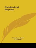 Christhood and Adeptship