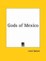 Gods of Mexico (1923)