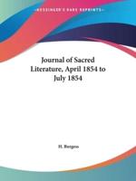 Journal of Sacred Literature, April 1854 to July 1854