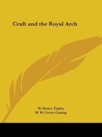 Craft and the Royal Arch