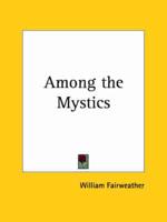 Among the Mystics