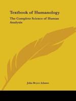 Textbook of Humanology