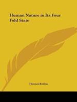 Human Nature in Its Four Fold State