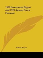 1909 Investment Digest and 1929 Annual Stock Forecast