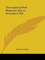 Theosophical Path Magazine, July to December 1928