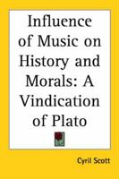 Influence of Music on History and Morals