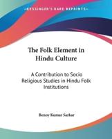 The Folk Element in Hindu Culture