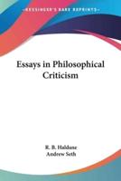 Essays in Philosophical Criticism