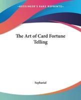 The Art of Card Fortune Telling