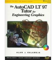 The AutoCAD LT97 Tutor for Engineering Graphics