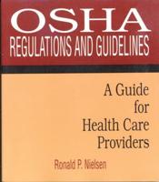 OSHA Regulations and Guidelines