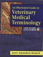 An Illustrated Guide to Veterinary Medical Terminology