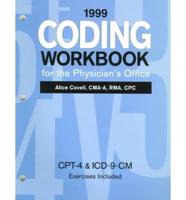1999 Coding Workbook for the Physician's Office