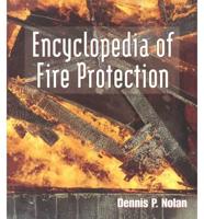 Encyclopedia of Fire Protection