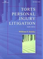 Torts, Personal Injury Litigation