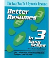 Better Resumes in 3 Easy Steps