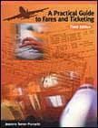 A Practical Guide to Fares and Ticketing