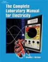 The Complete Lab Manual for Industrial Electricity