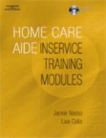 Home Care Aide: Inservice Training Modules