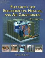 Electricity for Refrigeration, Heating, and Air Conditioning