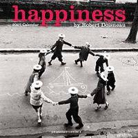 Doisneau Happiness Wall Calendar 2007  
