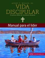 Vida Discipular - Manual Para El Líder