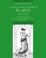 A Guided Tour of Five Works by Plato