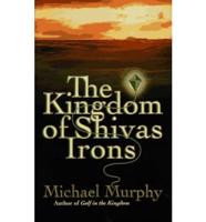 The Kingdom of Shivas Irons