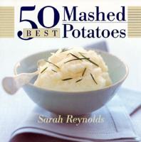 50 Best Mashed Potatoes