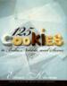125 Cookies to Bake, Nibble, and Savor
