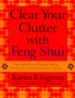 Clear Your Clutter With Feng Shui