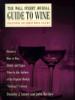 The Wall Street Journal Guide to Wine