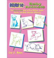 Draw 50 Baby Animals