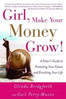 Girl, Make Your Money Grow!