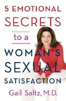 5 Emotional Secrets to a Woman's Sexual Satisfaction