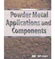 Powder Metal Applications and Components