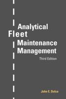 Analytical Fleet Maintenance Management