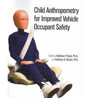 Child Anthropometry for Improved Vehicle Occupant Safety