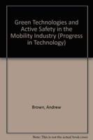 Green Technologies and Active Safety in the Mobility Industry