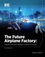 The Future Airplane Factory