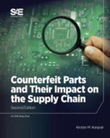 Counterfeit Parts and Their Impact on Supply Chains