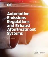 Automotive Emissions Regulations and Exhaust Aftertreatment Systems