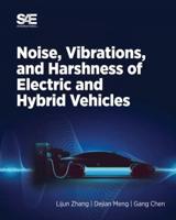 Noise, Vibrations and Harshness of Electric and Hybrid Vehicles
