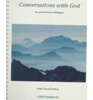 Conversations With God. 1999 Datebook