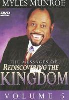 The Messages Of Rediscovering the Kingdom