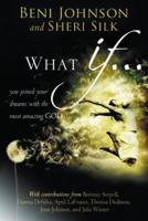 What If- -